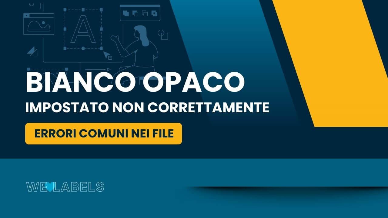 Errori-Bianco-opaco-impostato-non-correttamente