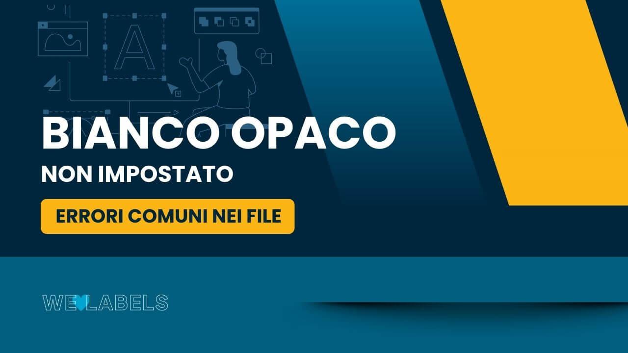 Errori-Nessun-elemento-impostato-per-il-bianco-opaco