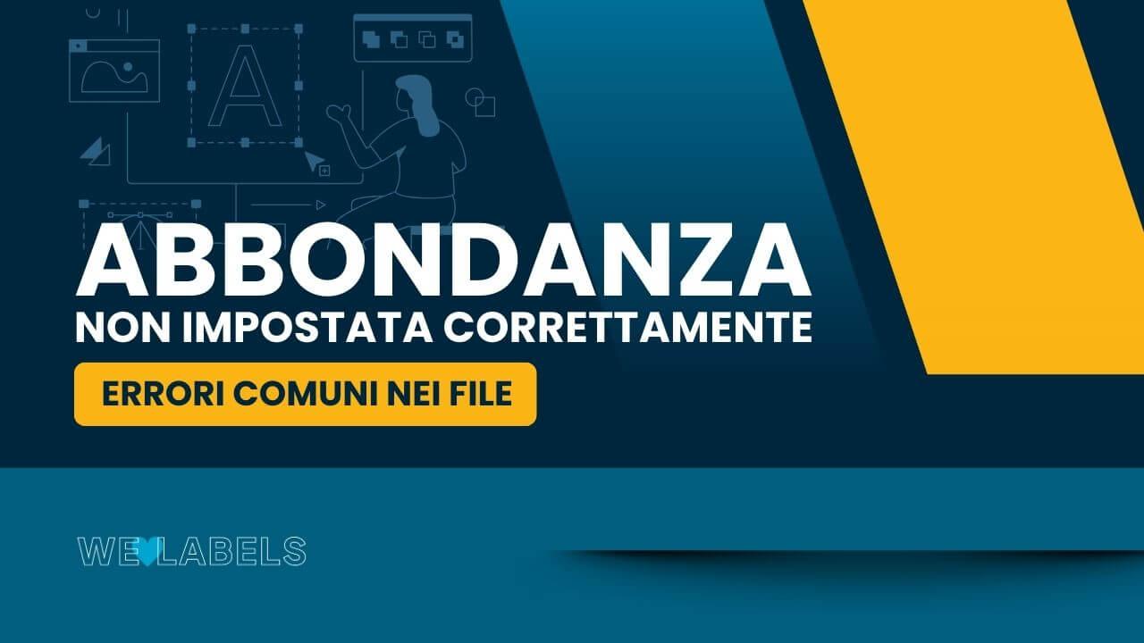 Errori-Abbondanza-non-impostata-correttamente