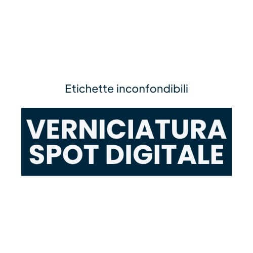 etichette-inconfondibili-con-verniciatura-spot-digitale